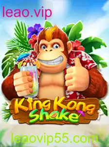 Descubra o Mundo Emocionante de KingKongShake e leao.vip